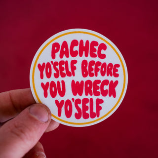 Pachec Yo'self Waterproof Vinyl Sticker