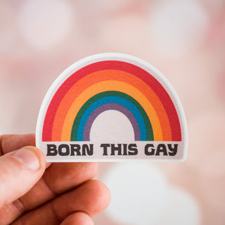 Born This Gay Waterproof Vinyl Sticker