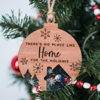 There's No Place Like Home Ornament