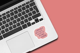 Survived Another Week Waterproof Vinyl Sticker