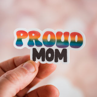 Proud Pride Mom Waterproof Vinyl Sticker