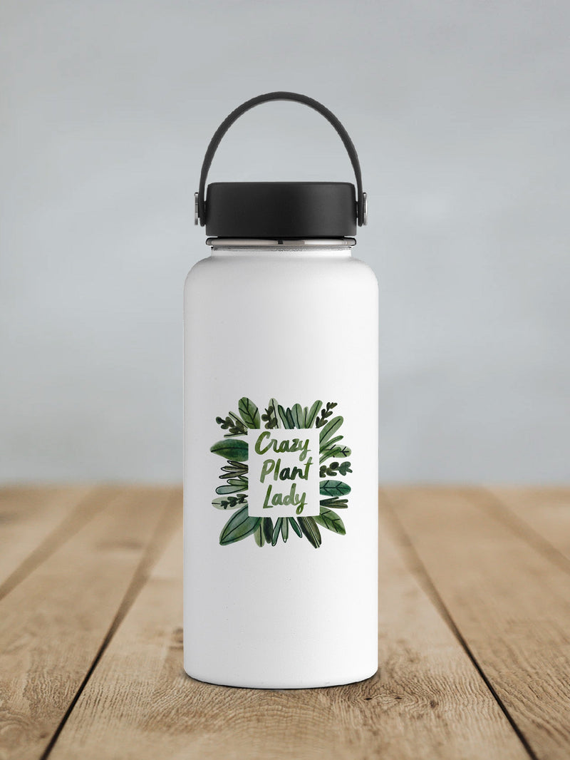 Crazy Plant Lady Waterproof Vinyl Sticker